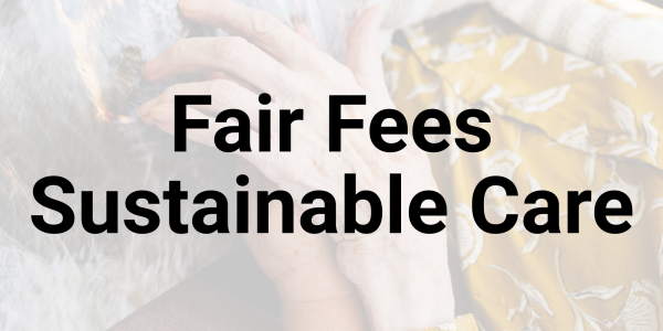 Fair Fees, Sustainable Care: Norfolk Care Association’s Input to the 2025 Fee Review | News and Resources | Norfolk Care Association