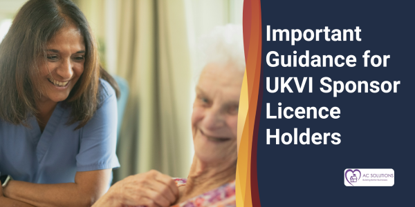 Important Guidance to UKVI Sponsor Licence Holders – CoS Allocation Requests | News and Resources | Norfolk Care Association