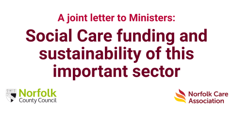 Sustainable funding for social care: A joint letter to Ministers | News and Resources | Norfolk Care Association
